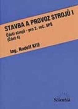 Stavba a provoz strojů I