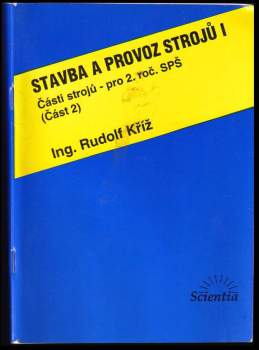 Stavba a provoz strojů I