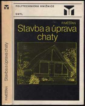 Stavba a úprava chaty