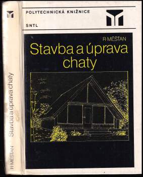 Stavba a úprava chaty
