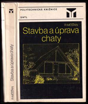 Stavba a úprava chaty