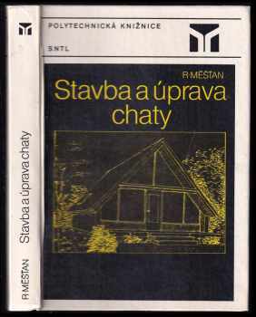 Stavba a úprava chaty