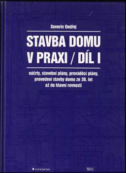 Stavba domu v praxi