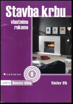 Stavba krbu vlastníma rukama