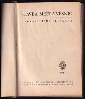 František Beutelschmied: Stavba měst a vesnic