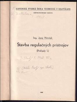Juraj Hrivňák: Stavba regulačných prístrojov