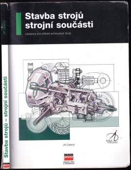 Stavba strojů - strojní součásti