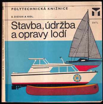 Stavba, údržba a oprava lodí