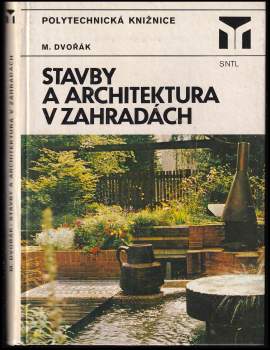Stavby a architektura v zahradách