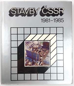 Stavby ČSSR 1981-1985