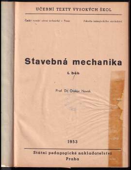 Otakar Novák: Stavebná mechanika