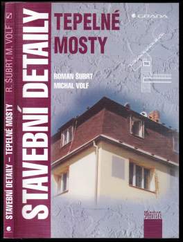 Roman Šubrt: Stavební detaily - tepelné mosty