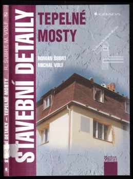 Roman Šubrt: Stavební detaily - Tepelné mosty