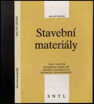 Miloň Dědek: Stavební materiály