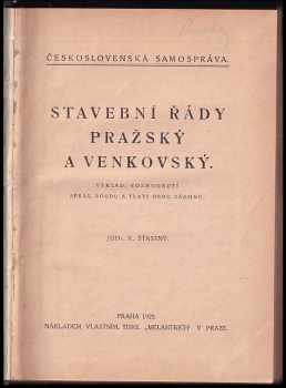 K Šťastný: Stavební řády pražský a venkovský