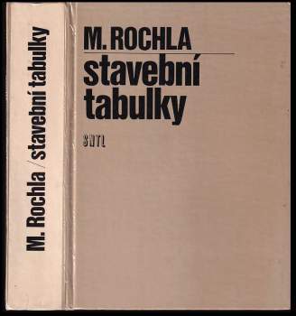 Milan Rochla: Stavební tabulky