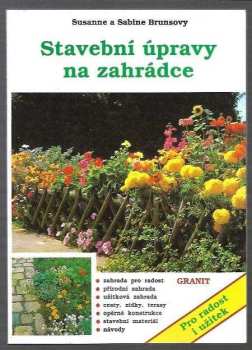 Susanne Bruns: Stavební úpravy na zahrádce