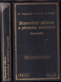 Stavební zákon a předpisy souvisící (komentář)