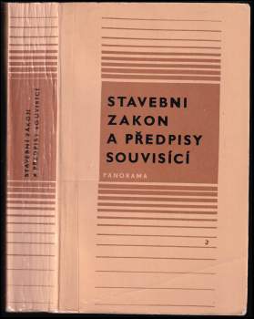 Stavební zákon a předpisy souvisící