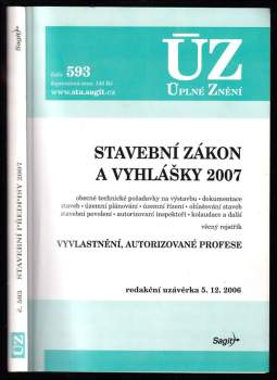 Stavební zákon a vyhlášky 2007