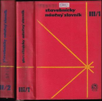 Stavebnícky náučný slovník III/2