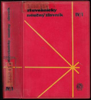 Samo Šaling: Stavebnícky náučný slovník IV. - Teória konštrukcie