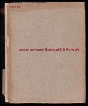 Rudolf Schwarz: Staveniště Evropy
