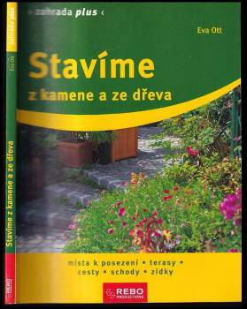 Stavíme z kamene a ze dřeva