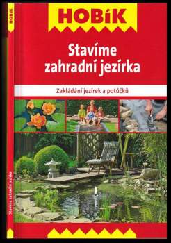 Stavíme zahradní jezírka