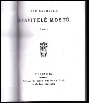 Jan Šabršula: Stavitelé mostů