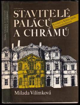 Milada Vilímková: Stavitelé paláců a chrámů