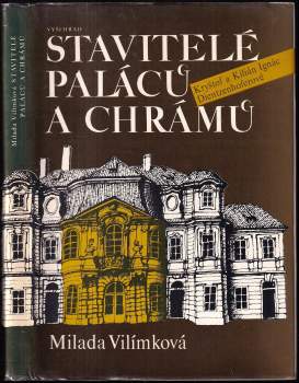 Milada Vilímková: Stavitelé paláců a chrámů