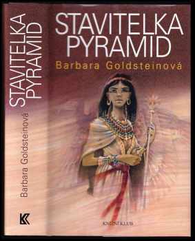 Barbara Goldstein: Stavitelka pyramid