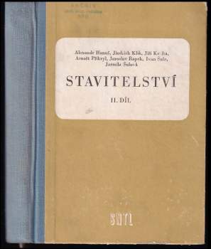 Alexander Hanuš: Stavitelství