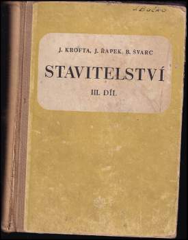 Josef Hraba: Stavitelství