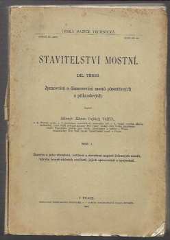 Albert Vojtěch Velflík: Stavitelství mostní
