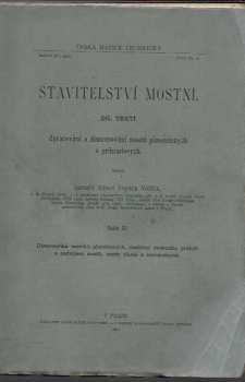 Albert Vojtěch Velflík: Stavitelství mostní