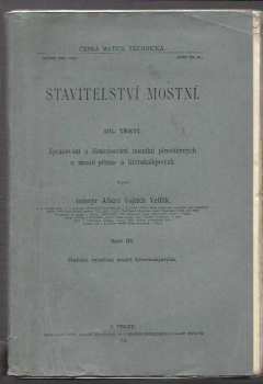 Albert Vojtěch Velflík: Stavitelství mostní