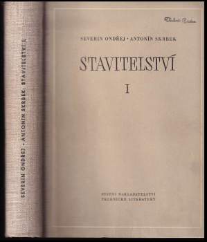 Severin Ondřej: Stavitelství
