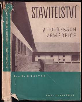 Stavitelství v potřebách zemědělce