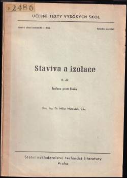 Staviva a izolace