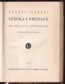 Panait Istrati: Stávka v přístavě