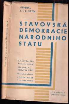 Radola Gajda: Stavovská demokracie národního státu