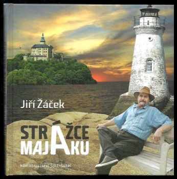 Jiří Žáček: Strážce majáku