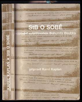 Bohumil Doubek: StB o sobě