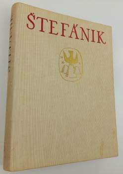 Edvard Beneš: Štefánik