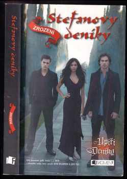 L. J Smith: Stefanovy deníky