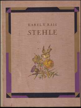 Karel Václav Rais: Stehle