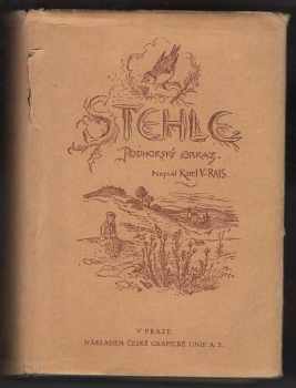 Karel Václav Rais: Stehle