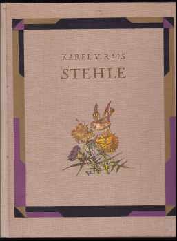 Karel Václav Rais: Stehle